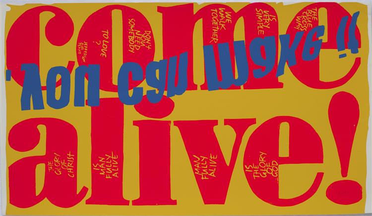 Come Alive, 1967 - Corita Kent