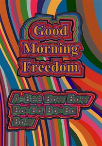Good Morning Freedom - Sonia Boyce