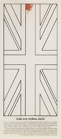 Join our union, Jack! Young Commonwealth Artists, 1962 - Billy Apple