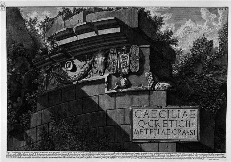 The Roman antiquities, t. 3, Plate LI. Part of the facade of the Tomb of Cecilia Metella Take ornaments that exist today. - Джованні Баттіста Піранезі