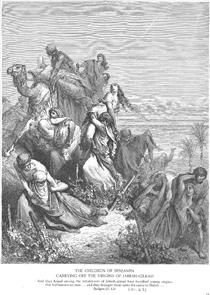 The Benjaminites Take the Virgins of Jabesh gilead - Gustave Doré