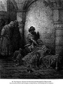 The Emperor Alexius IV Poisoned and Strangled by Mourzoufle - Gustave Dore